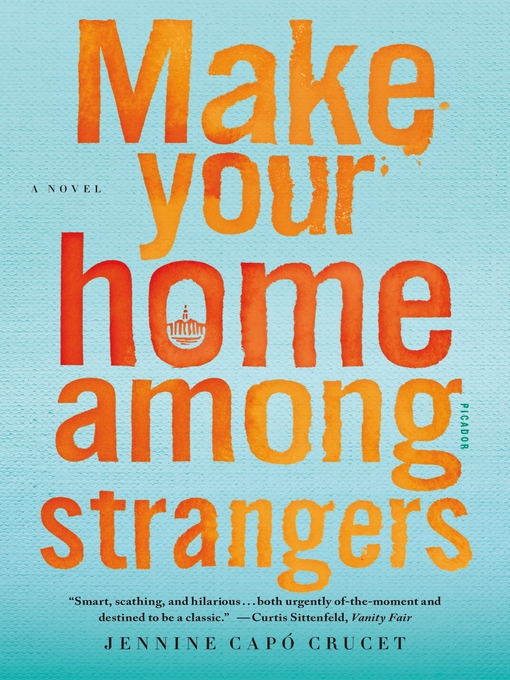 Cover image for Make Your Home Among Strangers